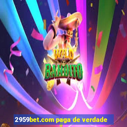 2959bet.com paga de verdade